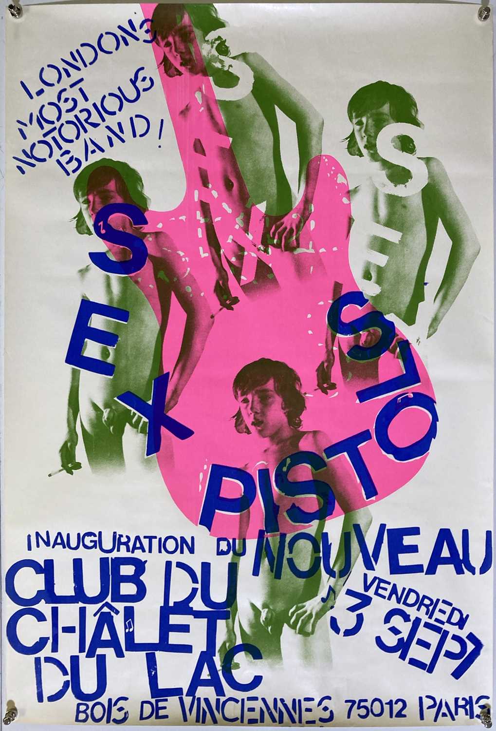 Lot 373 - SEX PISTOLS - AN ORIGINAL POSTER FOR THE CONCERT AT CLUB DU CHALET DU LAC, 1976.