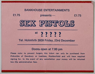 Lot 461 - THE SEX PISTOLS - ORIGINAL TICKET FOR THE CHRISTMAS DAY CONCERT AT IVANHOES, HUDDERSFIELD.