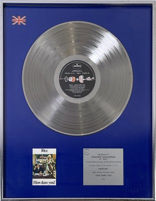 Lot 331 - 10CC - GRAHAM GOULDMAN - 'HOW DARE YOU' BPI SILVER DISC AWARD