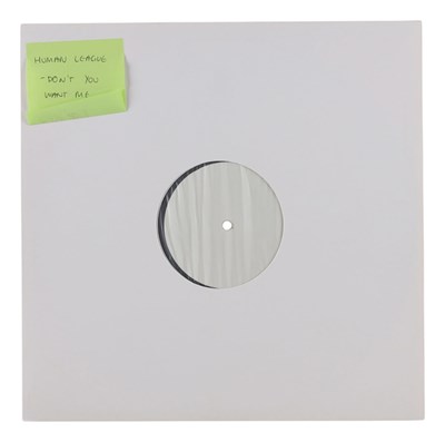 Lot 99 - THE HUMAN LEAGUE - DON'T YOU WANT ME - WHITE LABEL TEST PRESSING